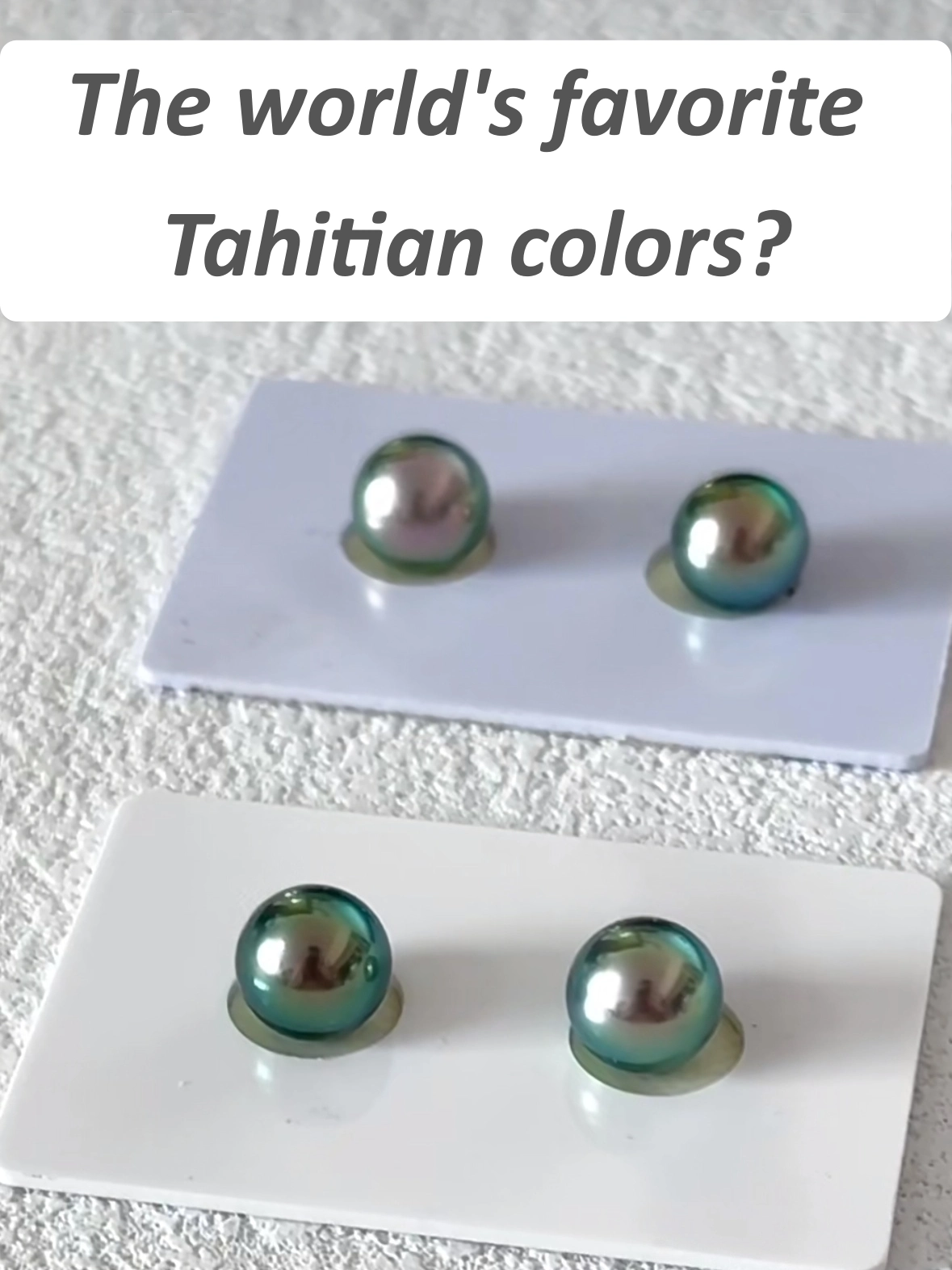 Peacock and Peacock Green Tahitian pearls