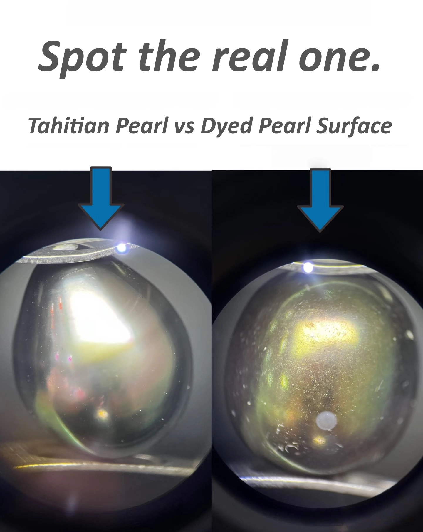 Magnified comparison between genuine Tahitian pearl surface and dyed black pearl surface